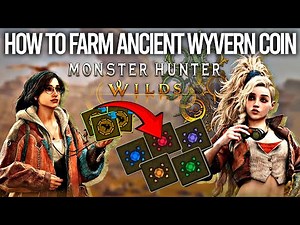 How to Farm UNLIMITED Ancient Wyvern Coin to GET Armor Spheres (GUIDE) - Monster Hunter Wilds
