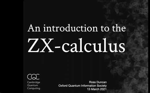 |量子计算⟩ An Introduction to the ZX-calculus