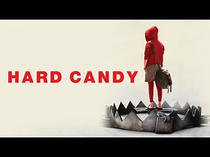 🎭 HARD CANDY (2005) | Movie Trailer 1080p