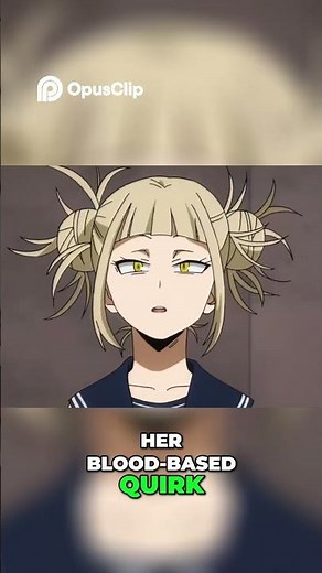 Himiko Toga's Tragic Past & Redemption Explained!