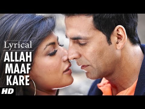 Allah Maaf Kare Full Song With Lyrics | Desi Boyz | Akshay Kumar, Chitrangada Singh