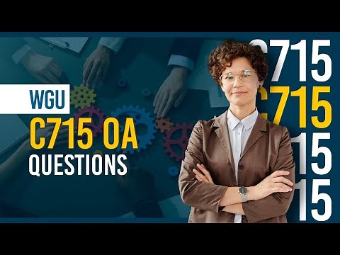 Pass WGU C715 OA – Real-Style Questions with Detailed Answer Explanations