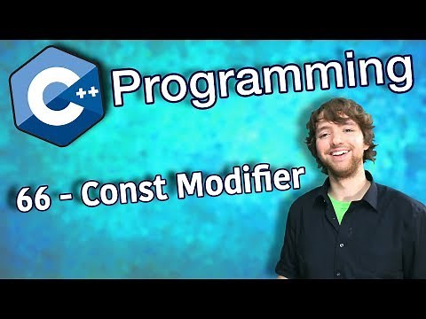 C++ Programming Tutorial 66 - Const Modifier