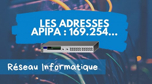Adresse APIPA - 169.254.x.x : c'est quoi cette IP ?