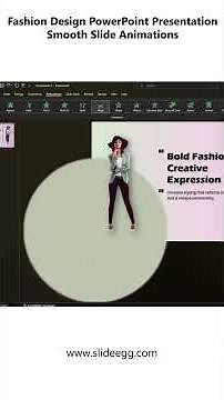 Fashion Design PowerPoint Presentation Smooth Slide Animations
