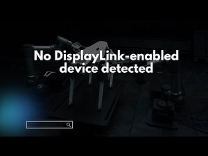 No DisplayLink-enabled device detected