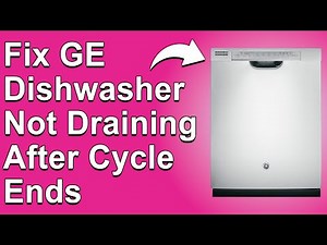 How To Fix GE Dishwasher Not Draining After Cycle Ends (Possible Causes & Easy Solutions To Fix It!)