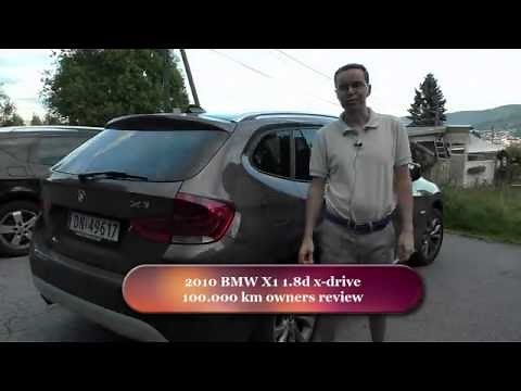 2010 BMW X1 100 000 km owners review