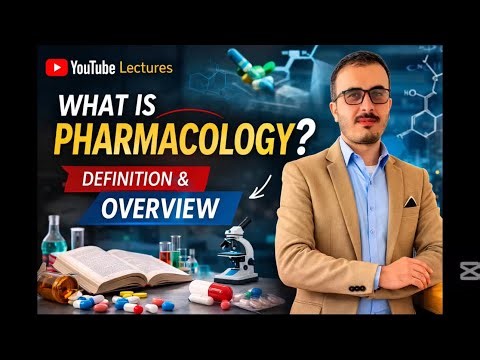 What is pharmacology/definition and overview of pharmacology(pharmacokinetic part 1