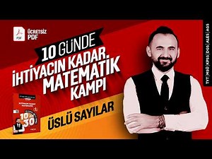 4-) Üslü Sayılar Konu Anlatımı (Soru Üzerinden) - İhtiyacın Kadar Matematik Kampı - 4.Gün