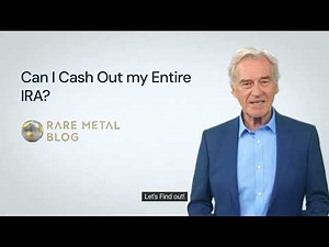 Can I Cash Out my Entire IRA?