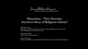 Free Exercise: America's Story of Religious Liberty - Post-Screening Discussion