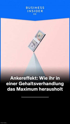 Der Ankereffekt ist ein psychologisches Phänomen, welches dafür sorgt, dass euer Verhandlungspartner sich nach euch richten muss. Selbst dann, wenn er das eigentlich gar nicht will. | Business Insider Deutschland