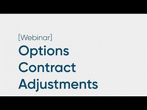 Options Contracts: Actions, Adjustments, and Disclaimers [Explained]