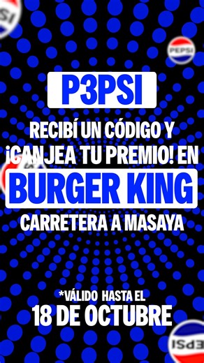 ¿Quieres ganar jugar y ganar con Pepsi? 😎 👉🏻 Ingresa al link y participa: https://mundopepsi.com/pepsi-catch-ni/ Recibe un código y canjea tu premio en Burger King Cta. Masaya😎 ¡Pepsi Catch ya está aquí! ¿Cuántos logos logras capturar en 30 segundos? 🚨 ¡Valido Hasta el 18 de Octubre! #SedDeMás #PepsiCatch | Pepsi