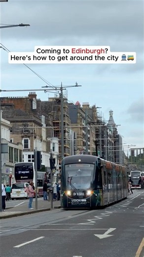 How to Get Around Edinburgh 🚶‍♀️🚌🚋 | Edinburgh Transport Guide | Public Transport Edinburgh