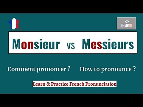 🇫🇷 How to Pronounce MONSIEUR - MESSIEURS in French? [Learn French PRONUNCIATION] Comment Prononcer ?