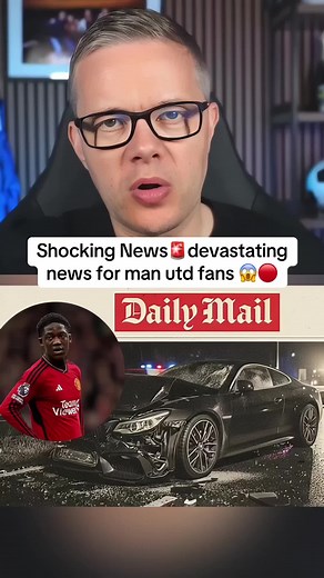 Devastating News for Manchester United Fans