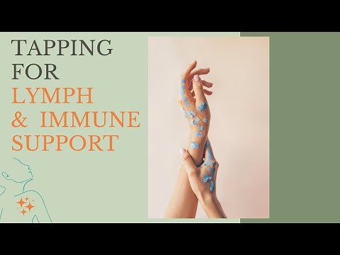 Tapping for Lymph & Immune Support