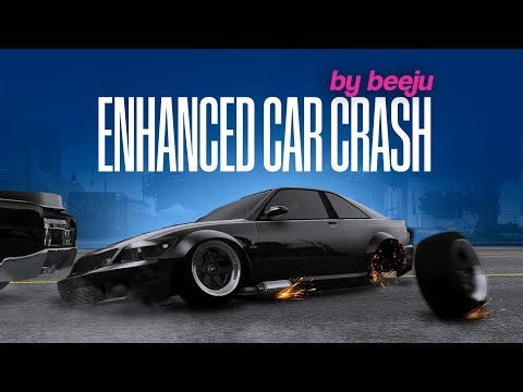 Enhanced Car Crash | FIVEM | GTA V