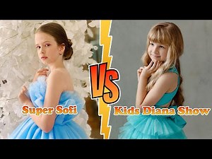 Super Sofi VS Kids Diana Show Transformation 👑 New Stars From Baby To 2023