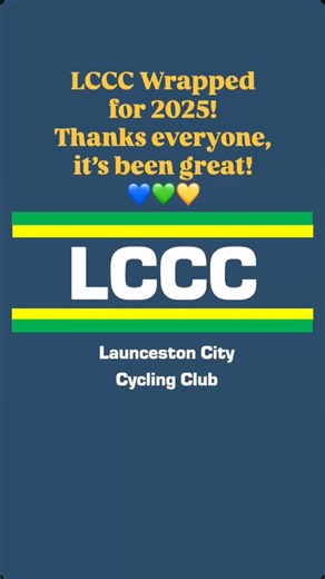 2025 LCCC Wrapped! Wow, what a year!! LCCC is your club and we, the club committee, are very grateful for all the belief and support shown, the volunteering , the training and brilliant racing, the support for other clubs and our Tassie riders (near and far) and for the companionship which makes it all worthwhile! It’s been great. See you all in 2026 for even more great times! 💙💛💚 | Launceston City Cycling Club