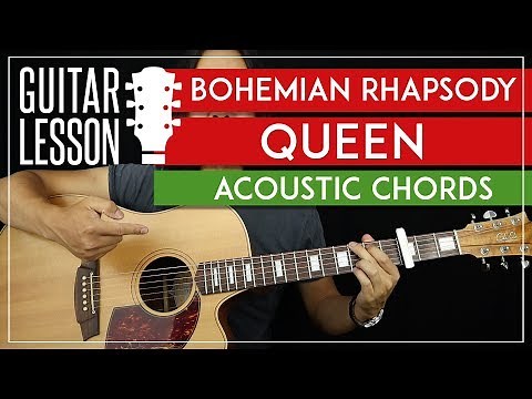 Bohemian Rhapsody Acoustic Chords Guitar Tutorial - Queen Guitar Lesson 🎸 |TABS + Easy Strumming|