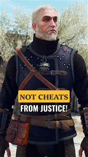 Not Cheats From Justice! - The Witcher 3