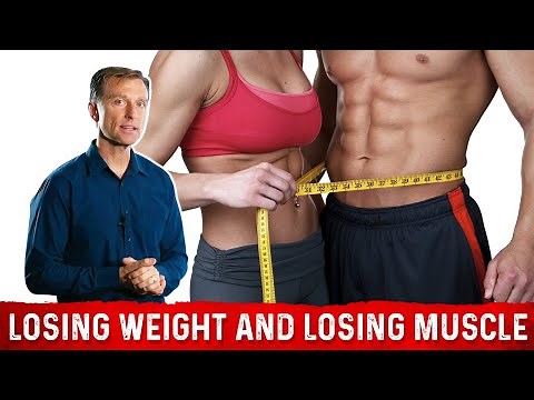 How To Lose Weight Without Losing Muscle? – Dr. Berg on Weight Loss & Muscle Gain