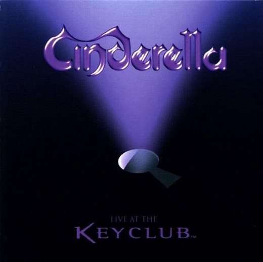 Cinderella - Live At The Key Club