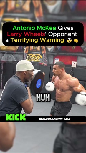 Antonio McKee Gives Larry Wheels' Opponent a Terrifying Warning 🤯👊 #boxing #mma #fitness