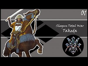 Shogun Total War: Takeda Part 1