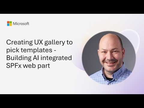 Creating UX gallery to pick templates - Building AI integrated SPFx web part