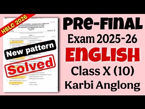 Class 10 Pre final Exam English Question paper 2025-26 Karbi Anglong with Solutions new pattern