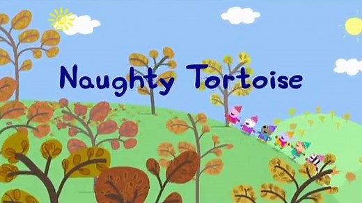 Peppa Pig Naughty Tortoise Episode 5 (English)