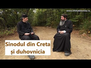 Sinodul din Creta și duhovnicia - p. Ioan Raza, p. Teologos