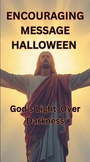 Encouraging Message for Halloween #Shorts #Jesus #god #religion #Faith #gospel #Halloween