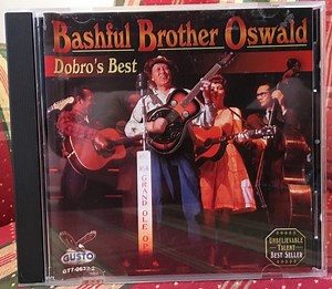Bashful Brother Oswald - Dobro's Best