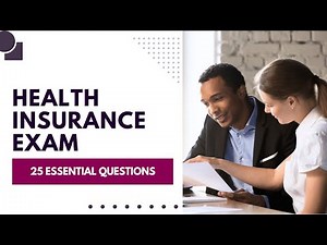 Health Insurance Practice Test - Mock Exam Prep & Review (25 Essential Questions)