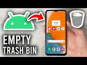How To Empty Trash/Recycle Bin On Android - Step By Step