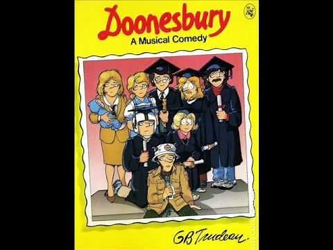 Doonesbury: A Musical Comedy - Track 1: Graduation