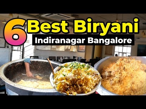 6 Best Biryani & Non Veg Restaurants Hotels in Indiranagar Bangalore