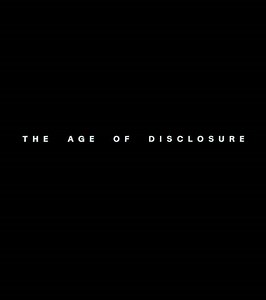 The Age of Disclosure Summary, Trailer, Cast, Where to Watch and More