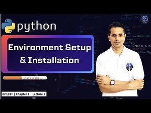 Python Installation & Environment Setup | Step‑by‑Step Guide for Beginners
