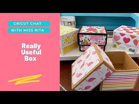 Really Sturdy Box from Cricut Projects