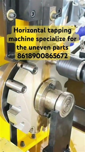 Horizontal tapping machine specialize for the uneven parts