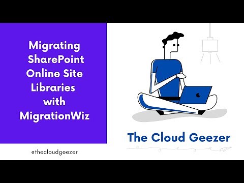 SharePoint Site Library Migration with MigrationWiz