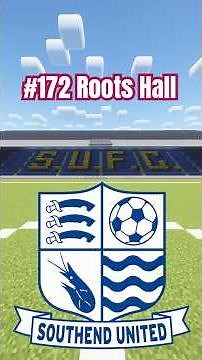 part 172 | Southend United Stadium in Minecraft