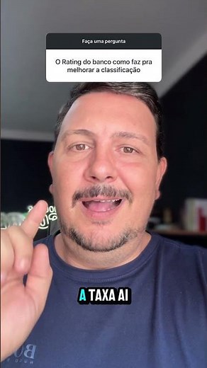 Quer Melhorar Seu RATING BANCÁRIO? Conheça as Estratégias!