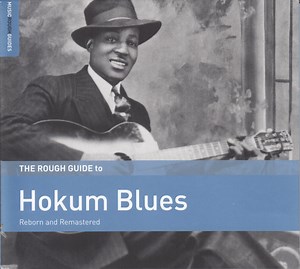 Various - The Rough Guide To Hokum Blues (Reborn And Remastered)